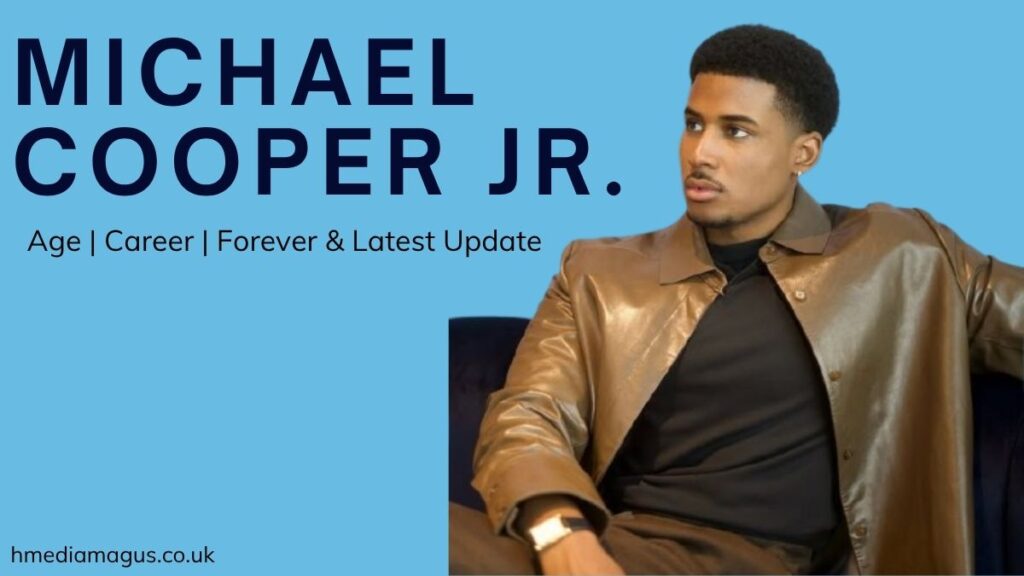Michael Cooper Jr. at a television premiere with text highlighting his age, career, Netflix’s Forever, and latest updates.