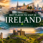 best places to visit in ireland